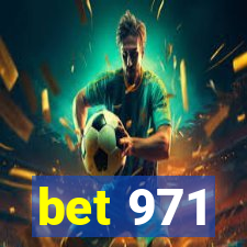 bet 971
